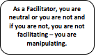 facilitator neutrality